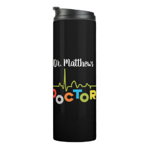 Awesome Doctor Colourful Letters on Black Thermal Tumbler