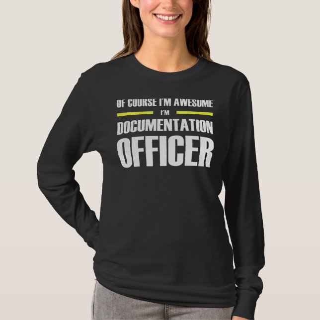 Awesome Documentation Officer T-Shirt (Front)