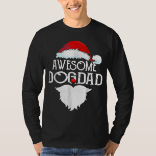 Awesome Dog Dad Christmas Santa Hat Funny Family P T-Shirt