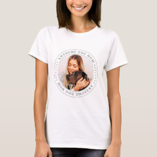 Awesome Dog Mom Since 20XX Classic Simple Photo T-Shirt
