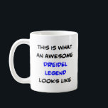 awesome dreidel legend coffee mug<br><div class="desc">dreidel legend</div>