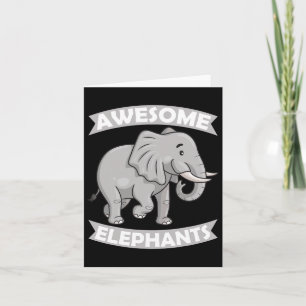 Awesome Elephants Zoo Circus Elephant Conservative Card