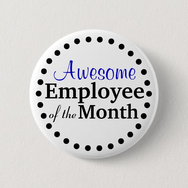 Awesome Employee of the Month 6 Cm Round Badge (Front)