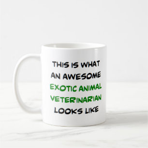 awesome exotic animal veterinarian coffee mug