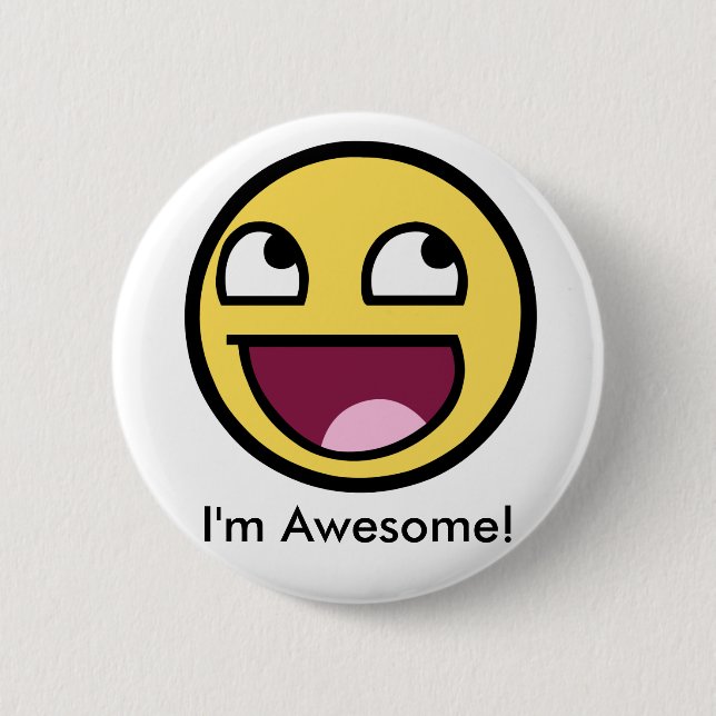 Awesome Face - Im Awesome 6 Cm Round Badge (Front)