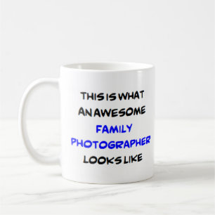 awesome family photographer coffee mug