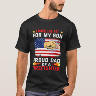 Awesome Firefighter clothing For Dad Fathers Da T-Shirt