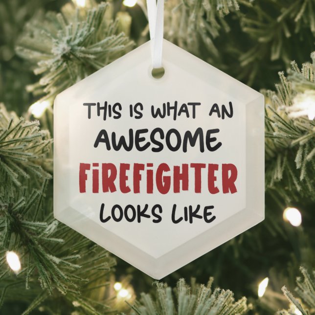 Awesome Firefighter Funny Firefighter Glass Tree Decoration (Insitu)