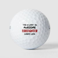 Awesome Firefighter Funny Firefighter
