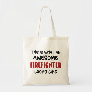 Awesome Firefighter Funny Firefighter Tote Bag