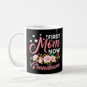 Awesome First Mum Now Grandmom Family Matching Mot Coffee Mug
