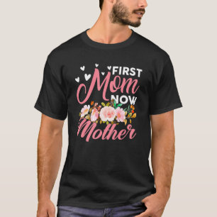 Awesome First Mum Now Mother Family Matching Mothe T-Shirt