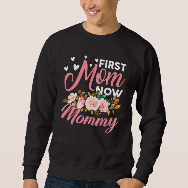 Awesome First Mum Now Mummy Family Matching Mother Sweatshirt (Front)