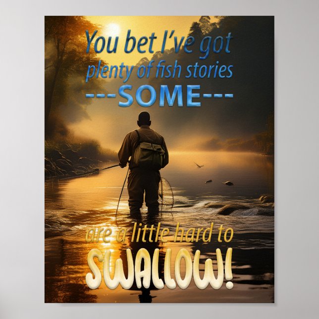 Awesome Fish Stories Fishing In A Mountain Stream Poster (Front)