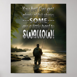 Awesome Fish Stories Fishing In A Mountain Stream Poster