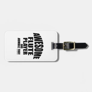 Awesome Flute Player Luggage Tag