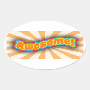 Awesome Fun Wild  Slogan Art Logo Oval Sticker