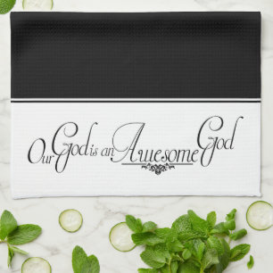Awesome God Kitchen Towel