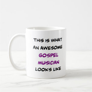 awesome gospel musician coffee mug