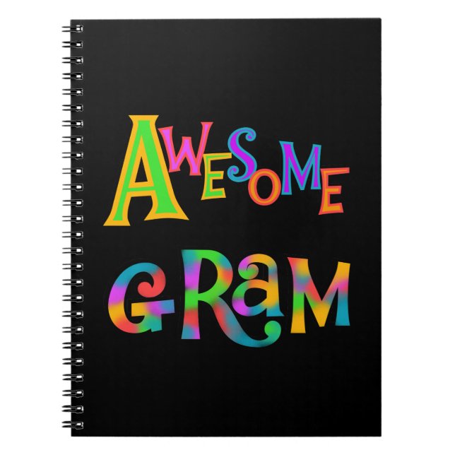 Awesome Gram T-shirts and Gifts Notebook (Front)