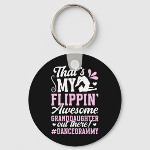 Awesome Granddaughter Dance Grammy Of A Dancer Gra Key Ring