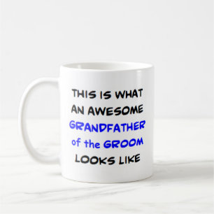 awesome grandfather of the groom coffee mug