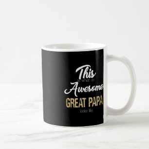 Awesome Great Papa Special Great Grandpa  Coffee Mug