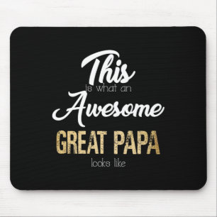 Awesome Great Papa Special Great Grandpa  Mouse Pad