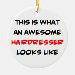 awesome hairdresser ceramic ornament