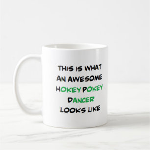 awesome hokey pokey dancer coffee mug