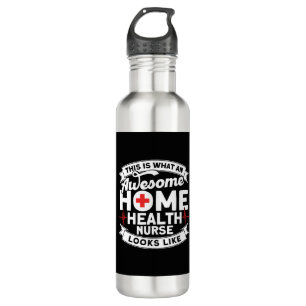 Awesome Home Health Nurse Looks Like Nurse Home 710 Ml Water Bottle
