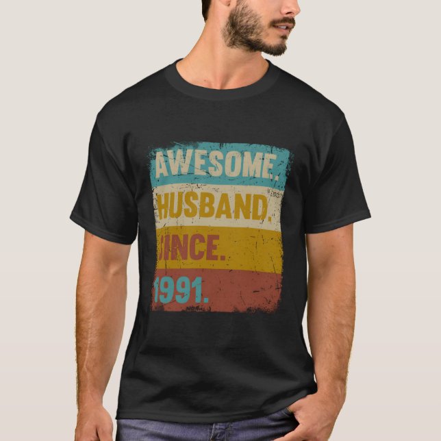 Awesome Husband 1991 32Nd Wedding Anniversary For  T-Shirt (Front)