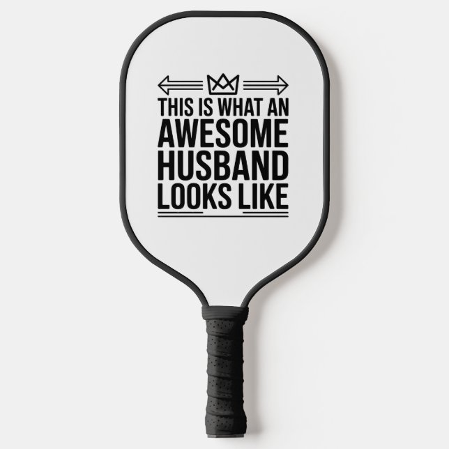 Awesome Husband Crown Typography Pickleball Paddle (Front)