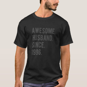 Awesome Husband Since 1996 26 Wedding Aniversary T-Shirt