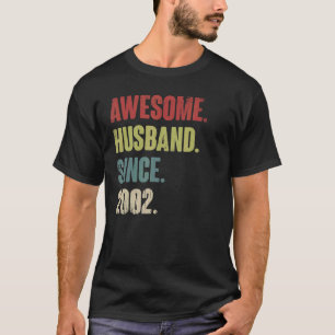 Awesome Husband Since 2002 20 Wedding Aniversary T-Shirt