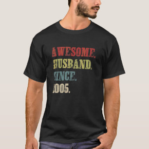 Awesome Husband Since 2005  17 Wedding Aniversary T-Shirt