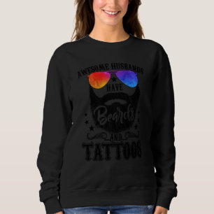 Awesome Husbands Have Beards And Tattoos Shirt Fat