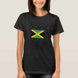 Awesome Jamaican Flag Jamaica Jamaican Roots T-Shirt