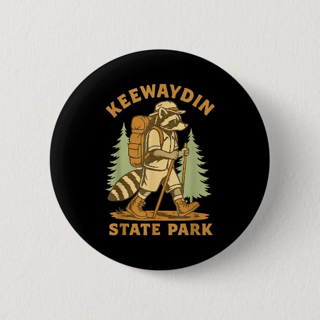 Awesome Keewaydin State Park, Ny Hiking Racoon Hik 6 Cm Round Badge (Front)