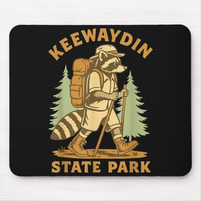 Awesome Keewaydin State Park, Ny Hiking Racoon Hik Mouse Pad (Front)