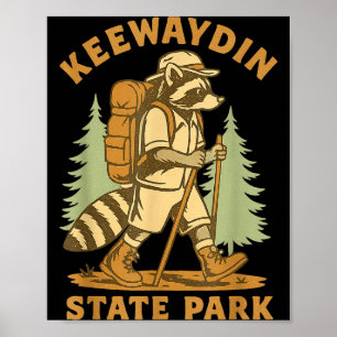 Awesome Keewaydin State Park, Ny Hiking Racoon Hik Poster