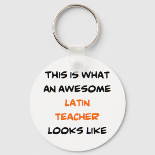awesome latin teacher key ring