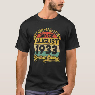 Awesome Legend Since August 1933 89th Birthday 89 T-Shirt