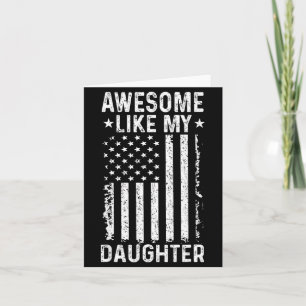 Awesome Like Daughter Funny Dad from Daughter Card