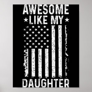 Awesome like daughter funny dad from daughter poster