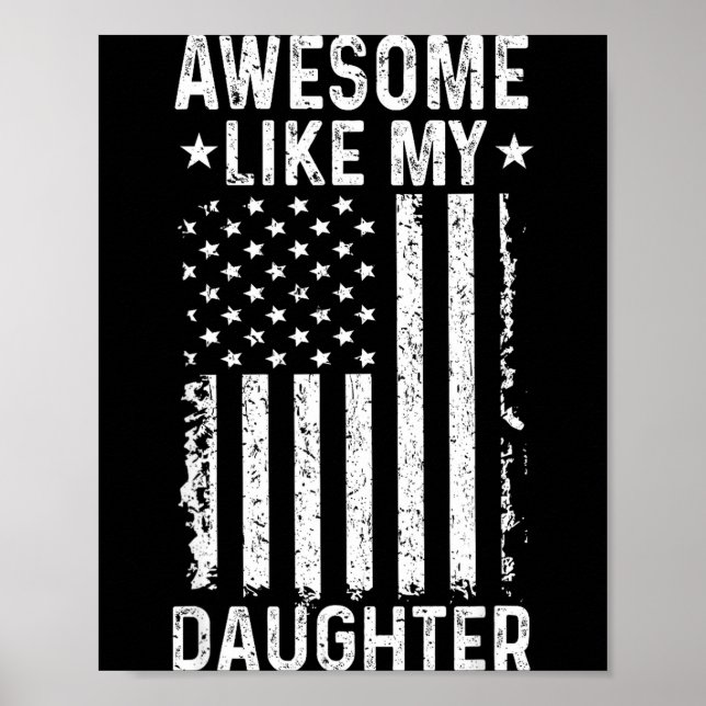 Awesome like daughter funny dad from daughter poster (Front)