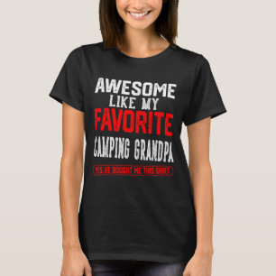 Awesome like favourite camping grandpa retro humou T-Shirt