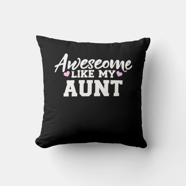 Awesome Like My Aunt Cushion (Front)