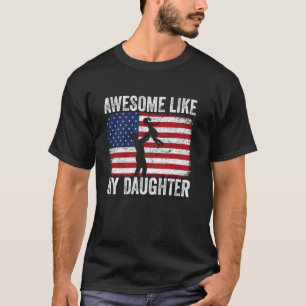 Awesome Like My Daughter Autism T-Shirt