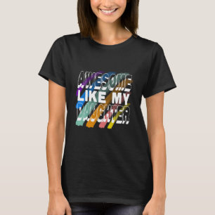 Awesome Like My Daughter, Bold Colourful Typo T-Shirt